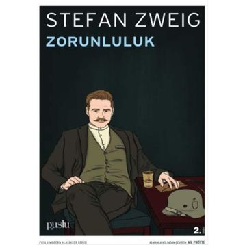 Zorunluluk - Stefan Zweig