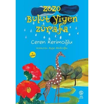 Zozo Bulut Yiyen Zürafa - Ceren Kerimoğlu