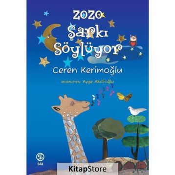 Zozo Şarkı Söylüyor - Ceren Kerimoğlu