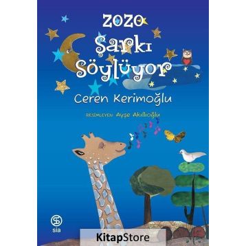Zozo Şarkı Söylüyor - Ceren Kerimoğlu