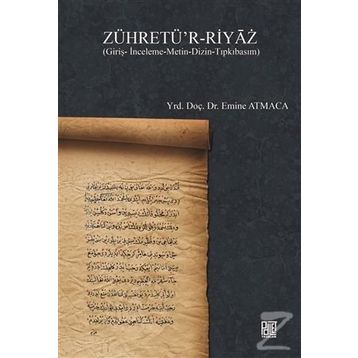 Zühretü’r-Riyaz - Emine Atmaca