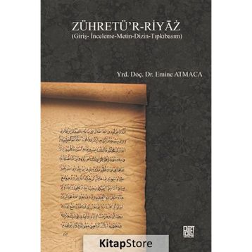 Zühretü’r-Riyaz - Emine Atmaca