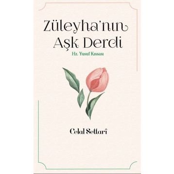 Züleyha’nın Aşk Derdi - Celal Settari