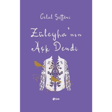 Züleyha’nın Aşk Derdi - Celal Settari