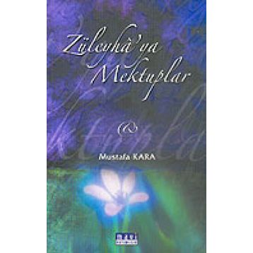 Züleyha'ya Mektuplar - Mustafa Kara