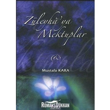 Züleyha'ya Mektuplar - Mustafa Kara