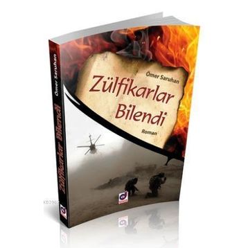 ZÜLFIKARLAR BILENDI - ÖMER SARUHAN