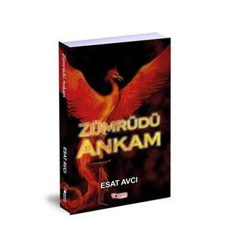 Zümrüdü Ankam - Esat Avcı