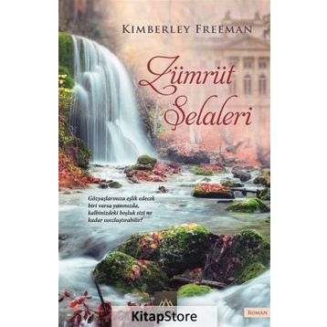 Zümrüt Şelaleleri - Kimberley Freeman