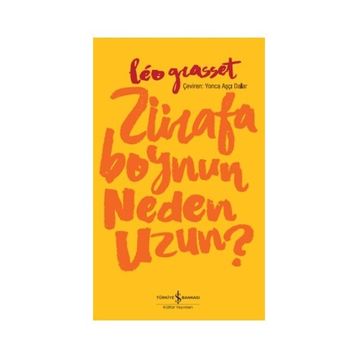 Zürafa Boynun Neden Uzun? - Leo Grasset
