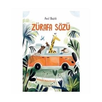 Zürafa Sözü - Anıl Basılı