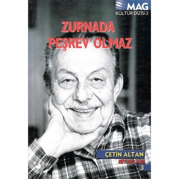 ZURNADA PEŞREV OLMAZ - ÇETİN ALTAN