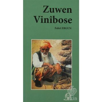 Zuwan Vinibose / Fahri Ergun