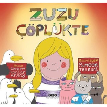 Zuzu Çöplükte - Görkem Kantar Arsoy