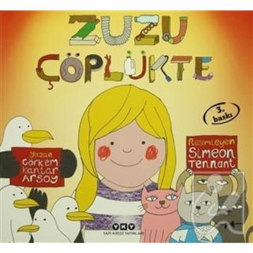 Zuzu Çöplükte - Görkem Kantar Arsoy