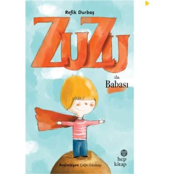Zuzu İle Babası - Refik Durbaş