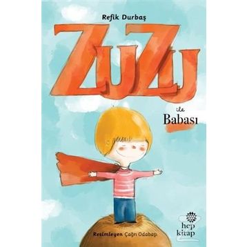 Zuzu İle Babası - Refik Durbaş