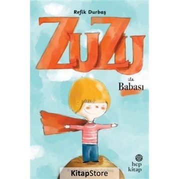 Zuzu İle Babası - Refik Durbaş