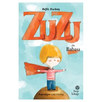 Zuzu İle Babası - Refik Durbaş