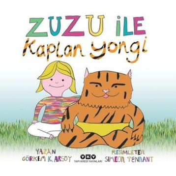Zuzu İle Kaplan Yongi - Görkem Kantar Arsoy
