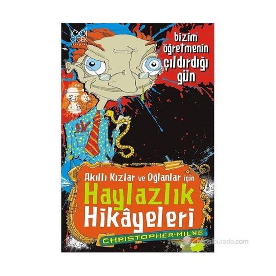 Ak ll K zlar Ve O lanlar in Haylazl k Hikayeleri Bizim retmenin ak-ll-k-zlar-ve-o-lanlar-in-haylazl-k-hikayeleri-bizim-retmenin
