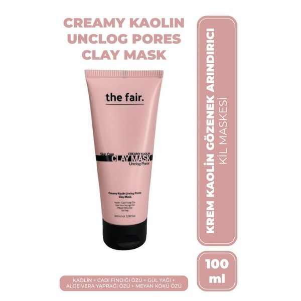The Fair Creamy Kaolin 100 ml Gözenek Temizleyici Kil Maskesi