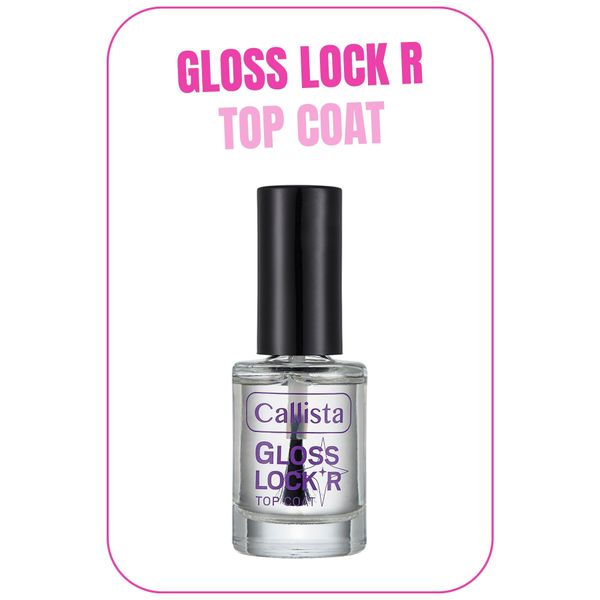 Callista Gloss Lock'r Top Coat Parlaklık Veren Tırnak Cilası