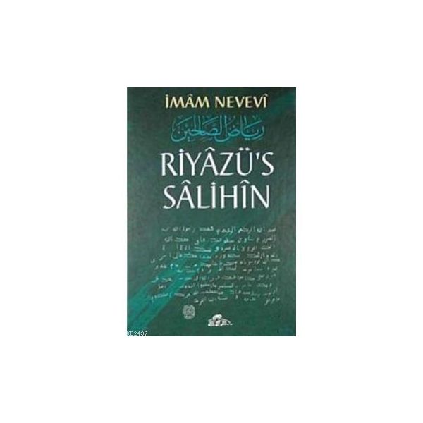 RİYAZÜ'S SALIHIN (3 CILT BIRARADA) - İMAM NEVEVI