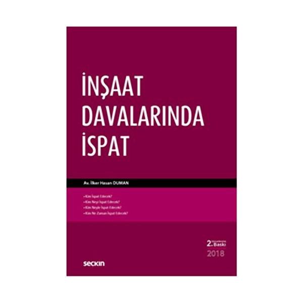 İnşaat Davalarında İspat - avukat ilker hasan duman