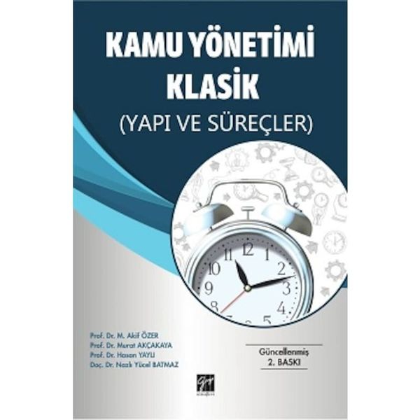 Kamu Yönetimi Klasikleri - Jay M. Shafritz Albert C. Hyde