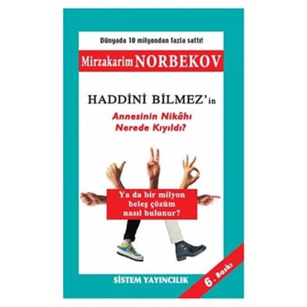 HADDINI BILMEZ'IN ANNESININ NİKAHI NEREDE KIYILDI? - MIRZAKARIM NORBEKOV