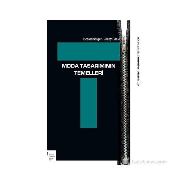 Moda Tasarımının Temelleri - Richard Sorger Jenny Udale