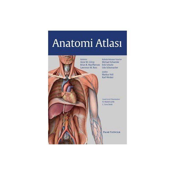 Anatomi Atlası - Anne M. Gilroy Brian R. Macpherson Lawrence M. Ross