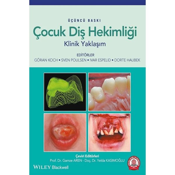 ÇOCUK DIŞHEKIMLIĞINE KLINIK YAKLAŞIM - GENEL