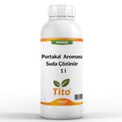 Tito 1 lt Premium Suda Çözünür Portakal Aroması