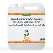 Tito 5 lt Premium Yağda Çözünür Greyfurt Aroması