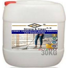 Strong & Clean 30 kg Yüzey Temizleyici Konsantre 1/60 Sabun Kokusu