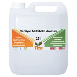 Tito 25 lt Vanilyalı Milkshake Aroması