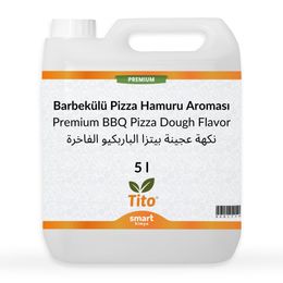 Tito 5 lt Premium Barbekülü Pizza Hamuru Aroması