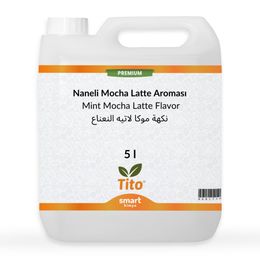 Tito 5 lt Premium Naneli Mocha Latte Aroması