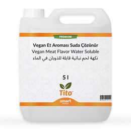 Tito 5 lt Premium Suda Çözünür Vegan Et Aroması