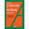 Atasözleri ve Deyimler Sözlükleri