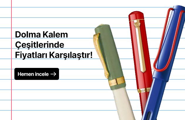 Dolma Kalem Çeşitleri